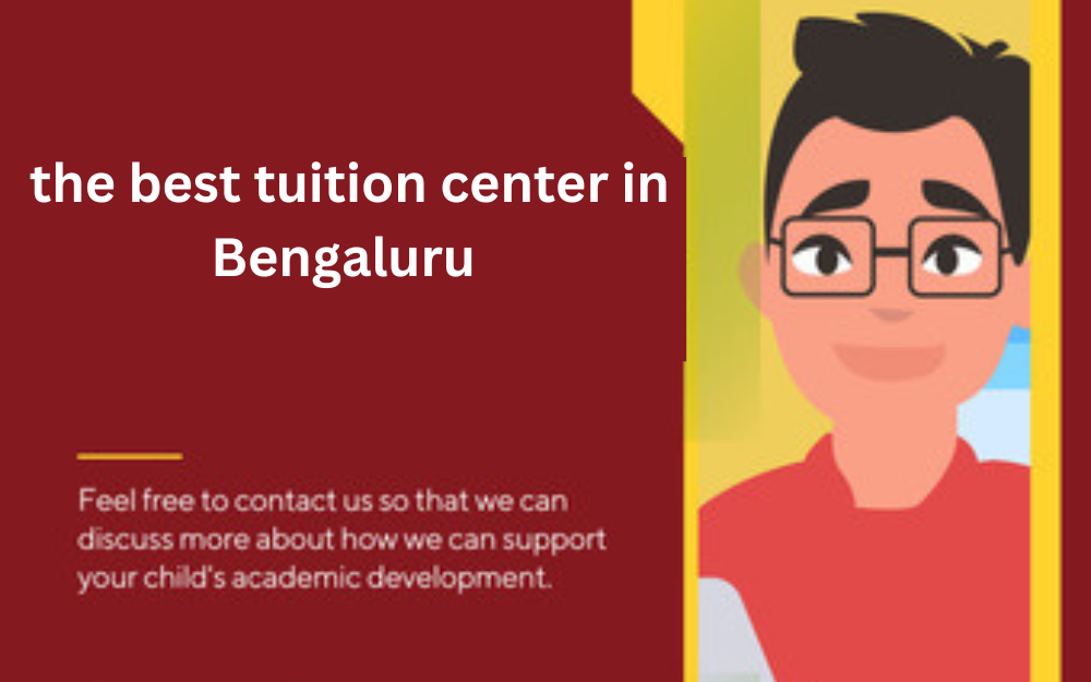 the best tuition center in Bengaluru